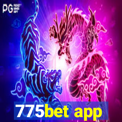 775bet app